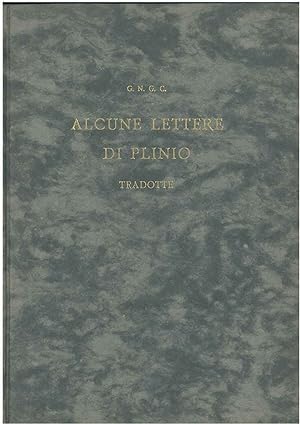 Alcune lettere di Plinio tradotte. Libri I- III
