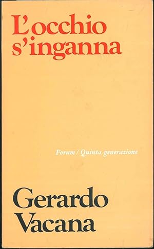 L' occhio s'inganna Introduzione di G. Barberi Squarotti