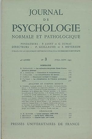 Journal de psychologie normale ed pathologique. 46° année, n° 3, juillet-septembre 1953 Fondatori...