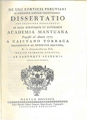 De usu corticis Peruviani in purulentae materiae collectionibus dissertatio pro solutione problem...