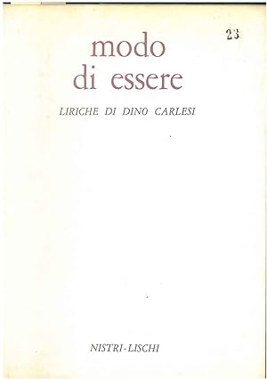 Bild des Verkufers fr Modo di essere Presentazione di Gian Luigi Zucchini zum Verkauf von Studio Bibliografico Orfeo (ALAI - ILAB)