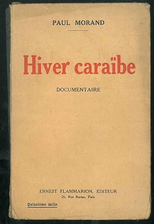 Hiver Caraibe: documentaire