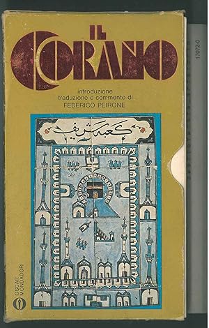 Il Corano Introduzione, traduzione e commento di F. Peirone