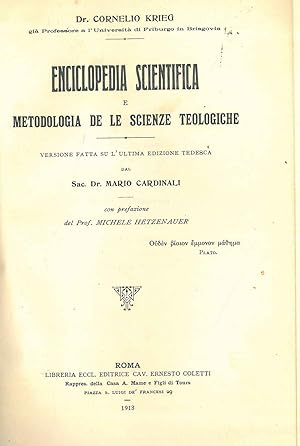 Enciclopedia scientifica e metodologica de le scienze teologiche Versione italiana di M. Cardinal...