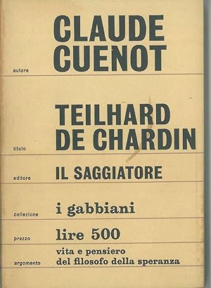 Teilhard de Chardin Traduzione di Libero Solaroli