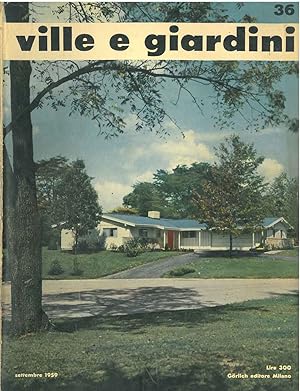 Ville giardini. Rivista mensile. N. 36, settembre 1959 Direttore: M. Ravegnani