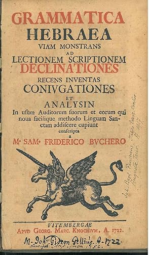 Grammatica Hebraea Viam Monstrans Ad Lectionem Scriptionem Declinationes Recens Inventas Coniugat...