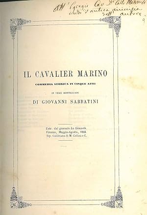 Il cavalier Marino. Commedia storica in cinque atti in versi martelliani