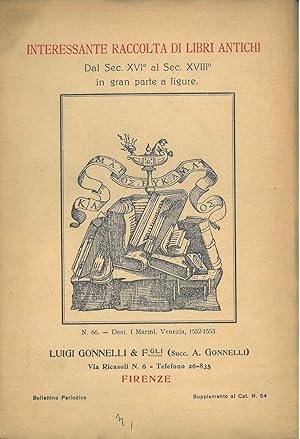 Interessante raccolta di libri antichi dal secolo xvi° al secolo xviii° in gran parte a figure