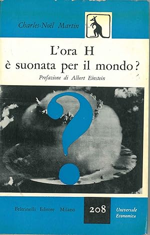 Bild des Verkufers fr L' ora H  suonata per il mondo? Prefazione di A. Einstein zum Verkauf von Studio Bibliografico Orfeo (ALAI - ILAB)