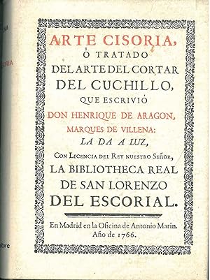 Arte cisoria ò tratado del arte del cortar del cuchillo. Madrid, Marin, 1766, ma