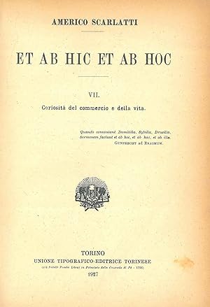 Et ab hic et ab hoc. VII: Curiosità del commercio e della vita
