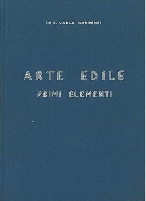 Arte edile. Primi elementi