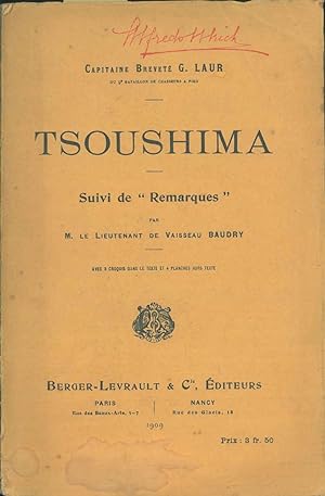 Tsoushima. Suivi de "remarques" par M. de Vaisseau Baudry