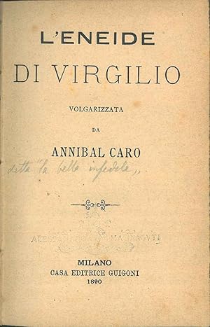 L' Eneide di Virgilio volgarizzata da Annibal Caro