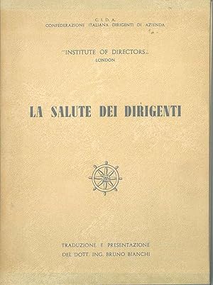 La salute dei dirigenti Traduzione e note di B. Bianchi