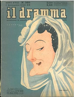 Il dramma: quindicinale di commedie di grande sucesso. 1942, n. 385 In copertina caricatura di Fa...