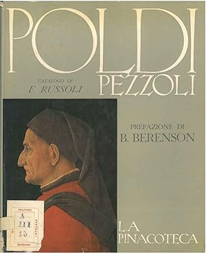 La pinacoteca Poldi Pezzoli Prefazione di B. Berenson