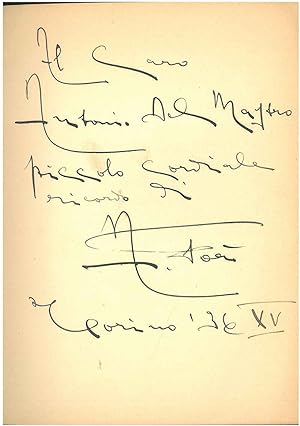 Dedica e firma autografe ad Antonio Del Mastro, alla prima c.b. del volume: A Nervi con Sergio Ou...