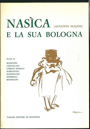 Nasìca (Augusto Majani) e la sua Bologna