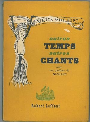 Autres temps autres chants