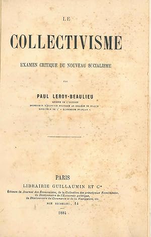 Le collectivisme. Examen critique du nouveau socialisme