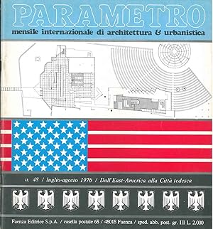 Parametro: mensile internazionale di architettura e urbanistica. N. 48, 1976. Dall'Est-America al...