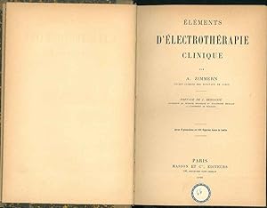 Eléments d'électrothérapie clinique Prefazione di J. Bergoniè