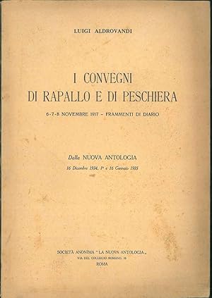 I convegni di Rapallo e di Peschiera. 6-7-8 novembre 1917 - frammenti di diario