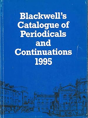 Catalogue of periodicals and continuations 1995