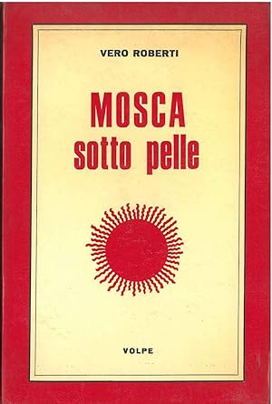 Mosca sotto pelle