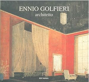 Ennio Golfieri : architetto (1907-1994)