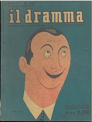 Il dramma: quindicinale di commedie di grande sucesso. 1939, n. 307 In copertina caricatura di Ni...