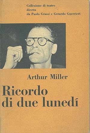 Ricordo di due lunedì Prefazione e traduzione di B. Fonzi