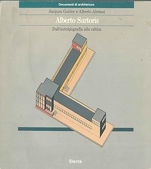 Bild des Verkufers fr Alberto Sartoris. Dall'autobiografia alla critica zum Verkauf von Studio Bibliografico Orfeo (ALAI - ILAB)