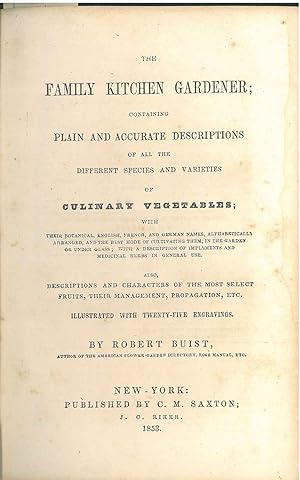 The family Kitchen gardener; containing plain and accurate description of all the different speci...