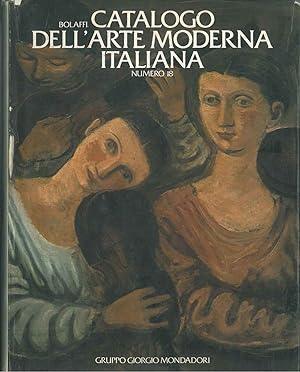 Bolaffi. Catalogo dell'arte moderna italiana. Numero 18