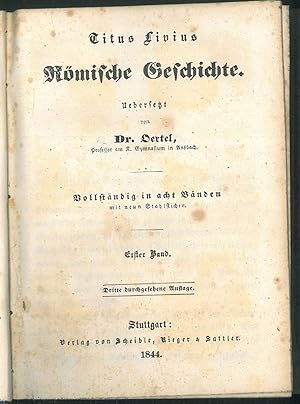 Romische Geschichte. Vollstandig in acht Banden Traduzione di Dr. Dertel