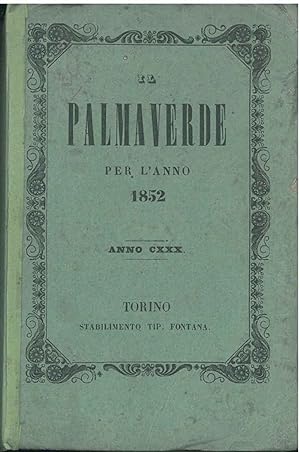 Il Palmaverde per l'anno 1852. Anno CXXX