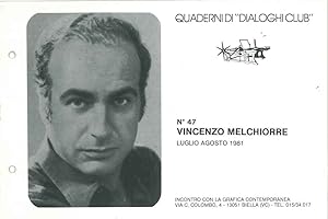 Quaderni di "Dialoghi Club". N. 47: Vincenzo Melchiorre