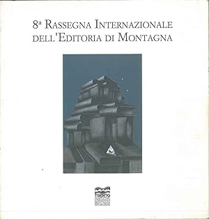 1994, 8° Rassegna internazionale dell'editoria di montagna