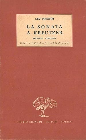 La sonata a Kreutzer. Seconda edizione