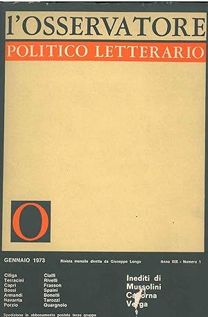 L' osservatore politico letterario. Rivista mensile diretta da Giuseppe Longo. 1973/1. In evidenz...