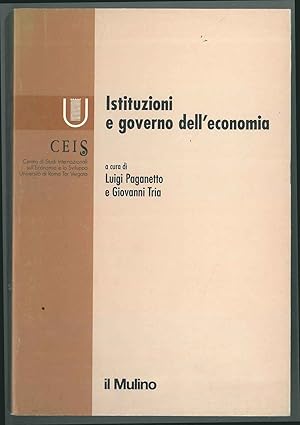 Image du vendeur pour Istituzioni e governo dell'economia mis en vente par Studio Bibliografico Orfeo (ALAI - ILAB)