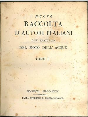 Opuscoli idraulici di (.). Fa parte di: Nuova raccolta d'autori italiani che trattano del moto de...