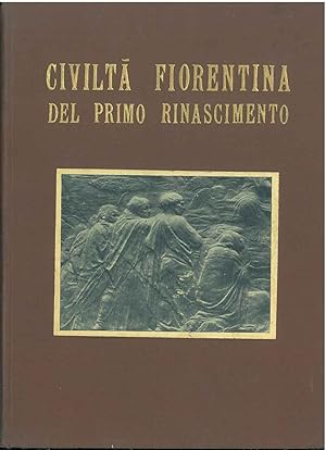 Bild des Verkufers fr Civilt fiorentina del primo rinascimento zum Verkauf von Studio Bibliografico Orfeo (ALAI - ILAB)