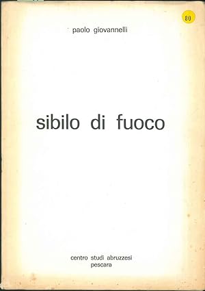 Bild des Verkufers fr Sibilo di fuoco zum Verkauf von Studio Bibliografico Orfeo (ALAI - ILAB)
