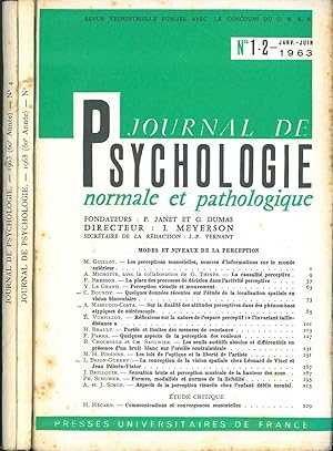 Journal de psychologie normale ed pathologique. 60° année, 1963, annata completa Fondatori: Pierr...