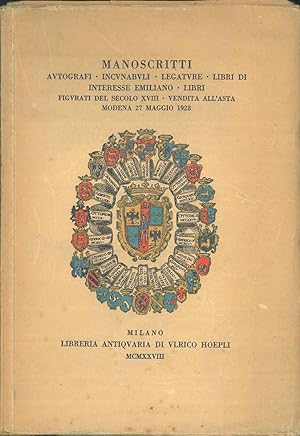 Manoscritti-autografi-incunaboli-libri d'interesse emiliano-legature-libri figurati del sec.xviii...