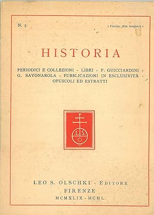 Historia. Periodici e collezioni - Libri - F. Guicciardini - G. Savonarola - Pubblicazioni in esc...